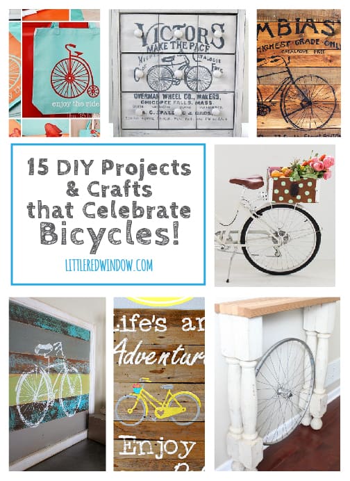 15 DIY Projects and Crafts that celebrate Bicycles! | littleredwindow.com | Awesome projects both about & made OUT of bikes!