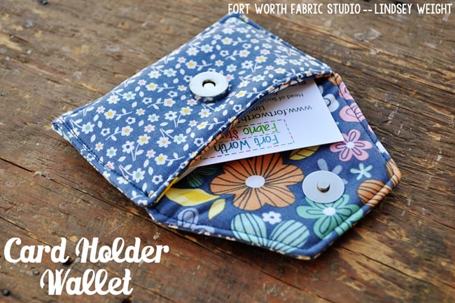 DIY Cardholder with snap from Fort Worth Fabric Studio