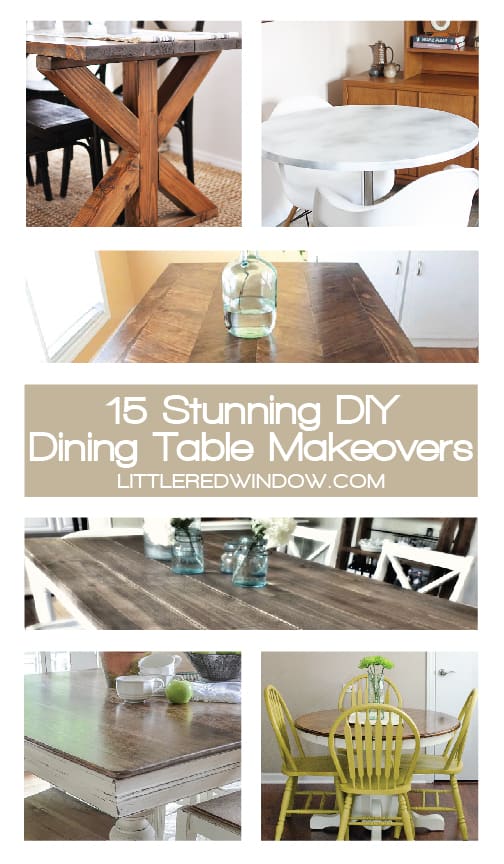 15 Stunning DIY Dining and Kitchen Table Makeovers! | littleredwindow.com
