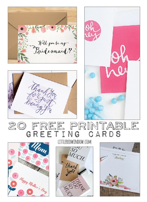 20 Free Printable Greeting Cards for all occasions! | littleredwindow.com