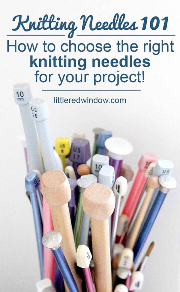 Learn how to choose which of all of these knitting needles to choose!