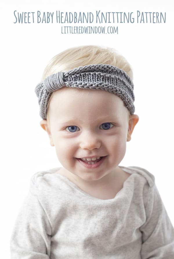 Sweet Baby Headband Knitting Pattern for babies, newborns and toddlers! | littleredwindow.com